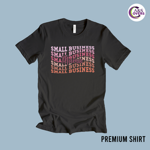 Small Business Mama Shirt