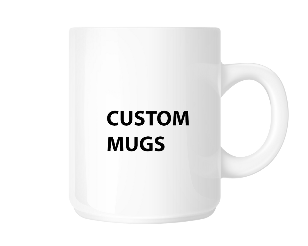 Custom Common/Mugs